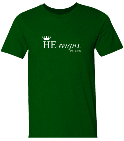 HE Reigns Men T-Shirt