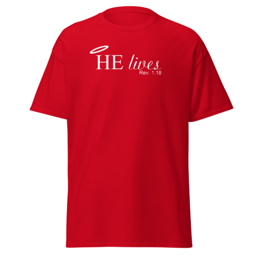 HE Lives Men T-Shirt