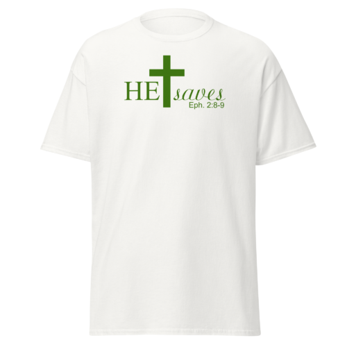 HE Saves Women T-Shirt