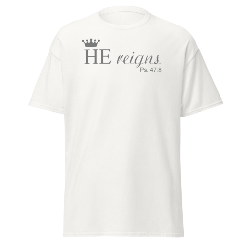 HE Reigns Men T-Shirt - Image 13